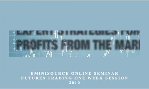 EminiSource Online Seminar Futures Trading One Week Session 2010