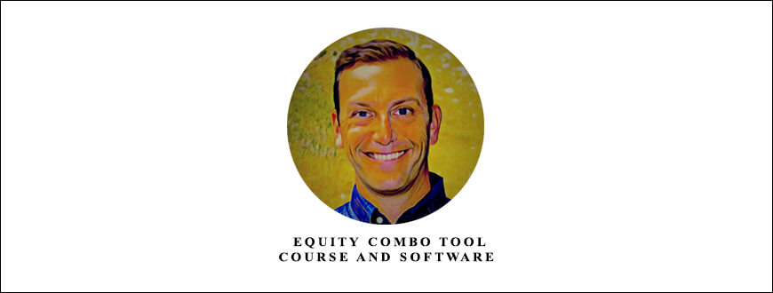 Equity Combo Tool Course and Software