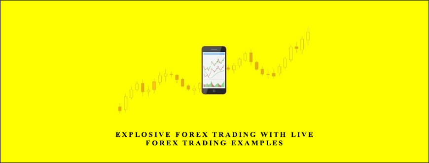 Explosive Forex Trading with Live Forex Trading