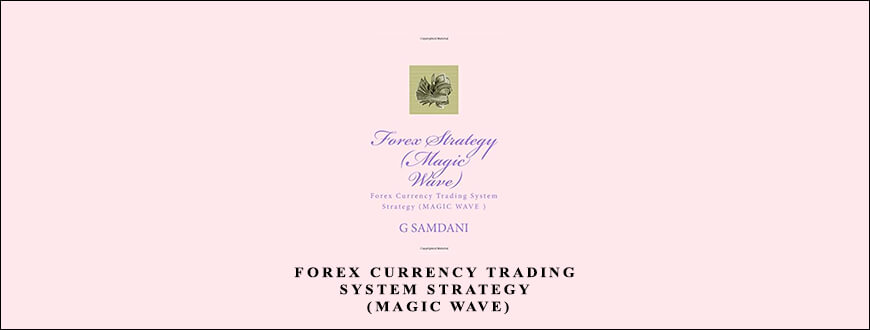 FOREX CURRENCY TRADING SYSTEM STRATEGY