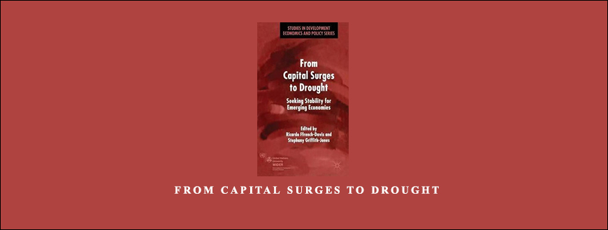 From Capital Surges to Drought