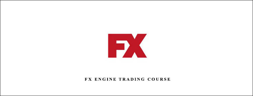 Adeh Mirzakhani – Fx Engine Trading Course