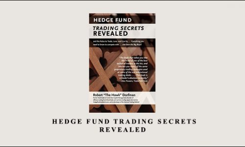 Robert Dorfman – Hedge Fund Trading Secrets Revealed