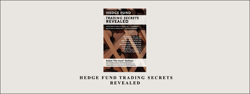 Hedge Fund Trading Secrets Revealed