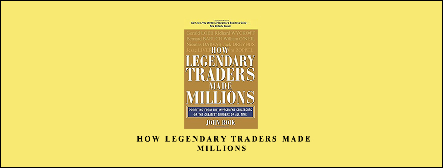 How Legendary Traders Made Millions