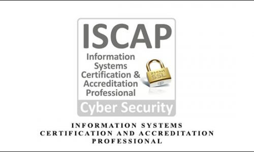 Information Systems Certification and Accreditation Professional