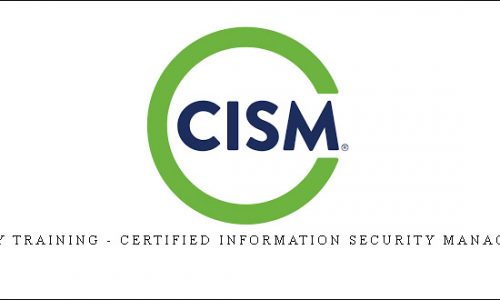 Integrity Training – Certified Information Security Manager (CISM)