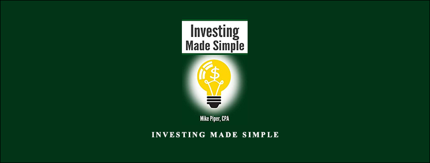 Mike Piper – Investing Made Simple