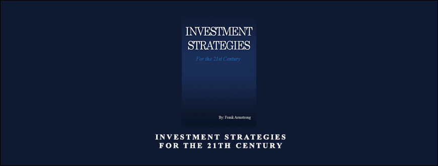 Investment Strategies for the 21th Century