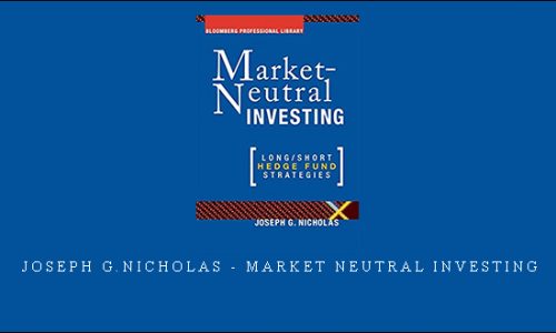Joseph G.Nicholas – Market Neutral Investing