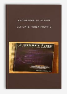 Knowledge to Action – Ultimate Forex Profits