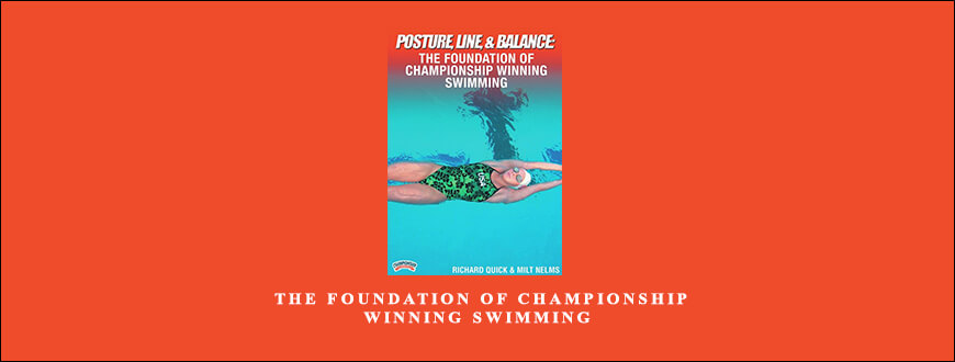 Line & Balance The Foundation of Championship Winning Swimming