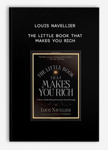 Louis Navellier – The Little Book That Makes You Rich