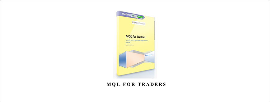 David M.Williams – MQL for Traders