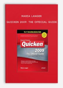 Maria Langer – Quicken 2009. The Official Guide