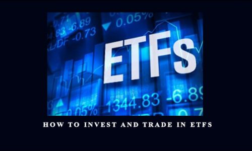 Master Trader – How To Invest And Trade In ETFs