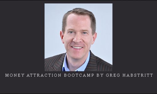 Money Attraction Bootcamp by Greg Habstritt