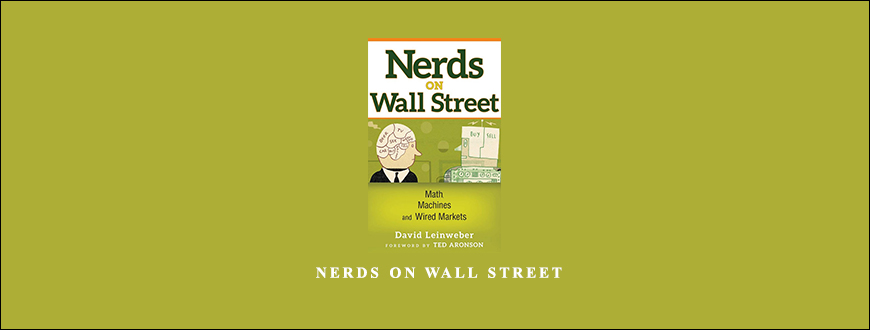 David J.Leinweber – Nerds on Wall Street