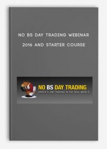 No BS Day Trading Webinar 2016 and Starter Course