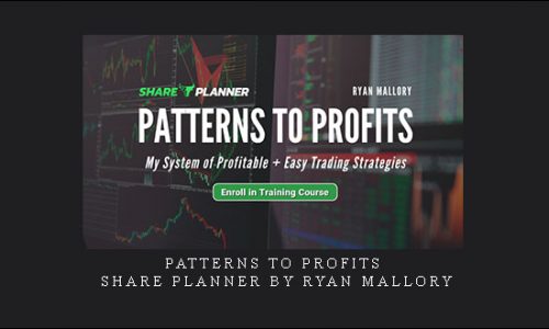 Patterns to Profits – Share Planner by Ryan Mallory