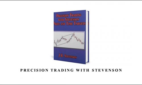 J.R.Stevenson – Precision Trading with Stevenson
