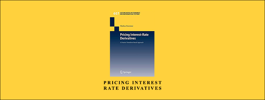 Pricing Interest-Rate Derivatives