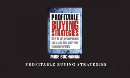 Mike Buchanan – Profitable Buying Strategies