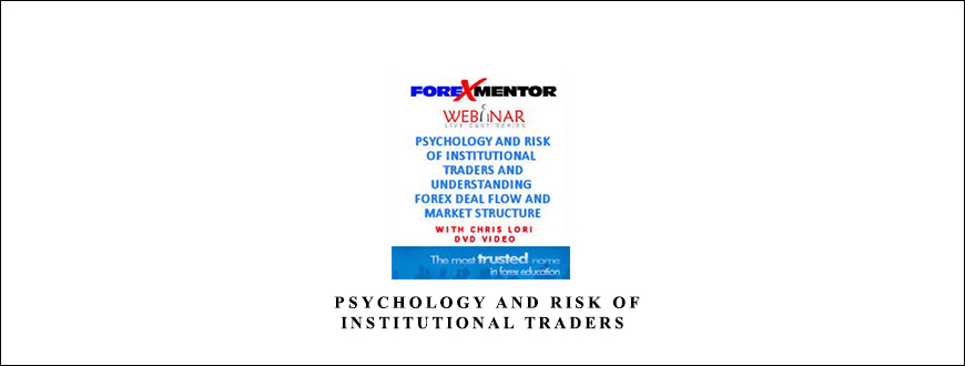 Psychology and Risk of Institutional Traders