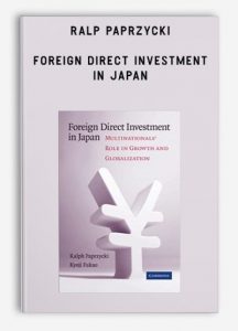 Ralp Paprzycki – Foreign Direct Investment in Japan
