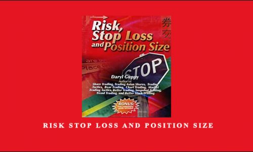 Daryl Guppy – Risk Stop Loss and Position Size