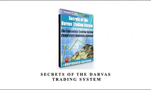 Secrets of the Darvas Trading System by Darrin Donnelly