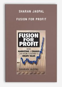 Sharan Jagpal - Fusion for Profit