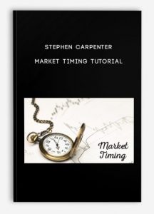 Stephen Carpenter – Market Timing Tutorial