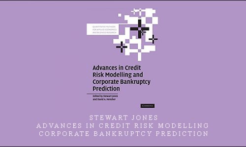 Stewart Jones – Advances in Credit Risk Modelling & Corporate Bankruptcy Prediction