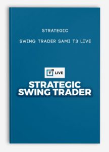 Strategic Swing Trader Sami T3 LIVE