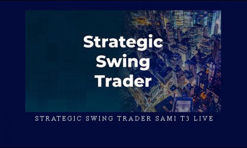 Strategic Swing Trader Sami T3 LIVE