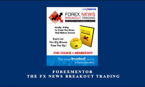 Forexmentor – THE FX NEWS BREAKOUT TRADING