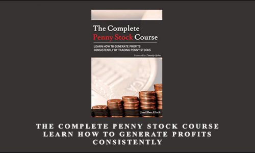 The Complete Penny Stock Course Learn How To Generate Profits Consistently by Jamil Ben Alluch
