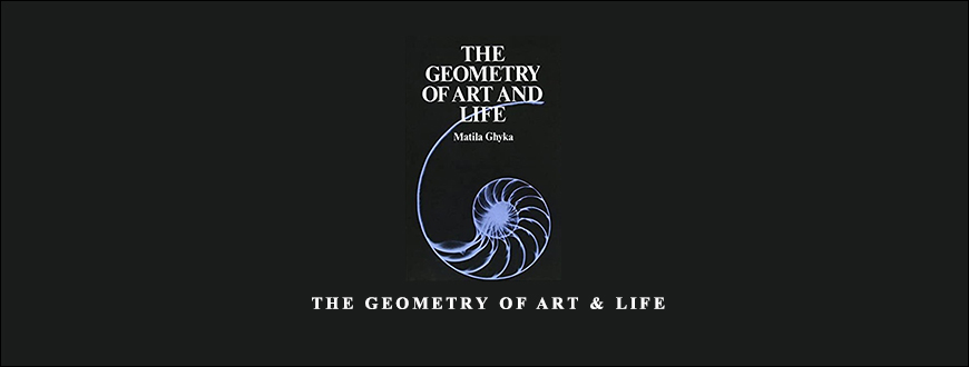The Geometry of Art & Life