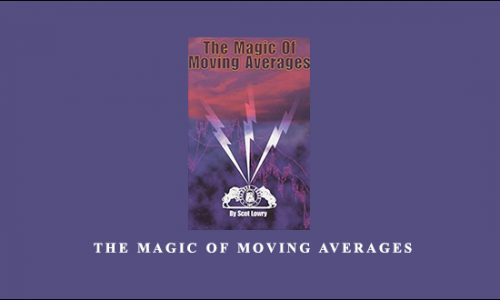 Scot Lowry – The Magic Of Moving Averages