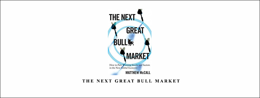The Next Great Bull Market