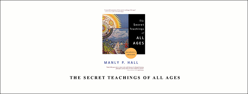The Secret Teachings of All Ages