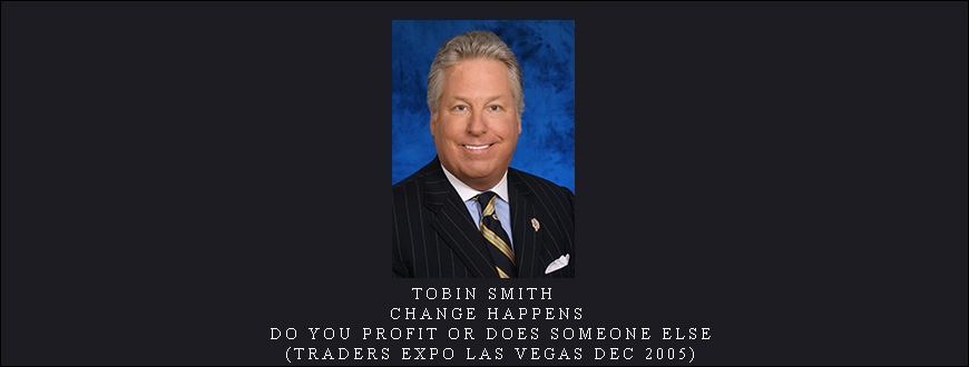 Tobin Smith – Change Happens