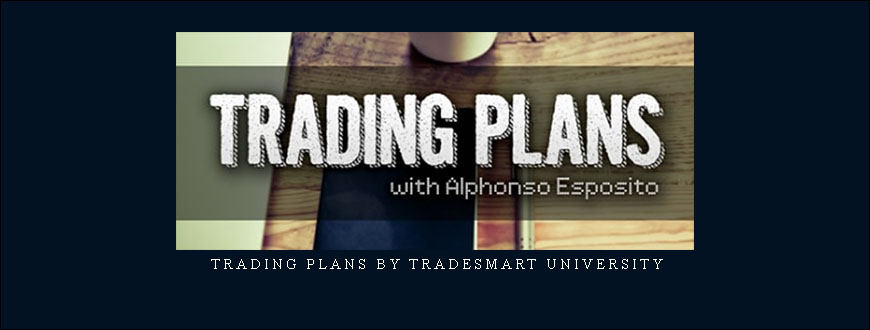 Trading Plans by TradeSmart University