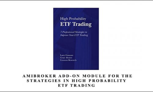 Tradingmarkets – AmiBroker Add-on Module for the Strategies in High Probability ETF Trading