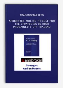 Tradingmarkets – AmiBroker Add-on Module for the Strategies in High Probability ETF Trading