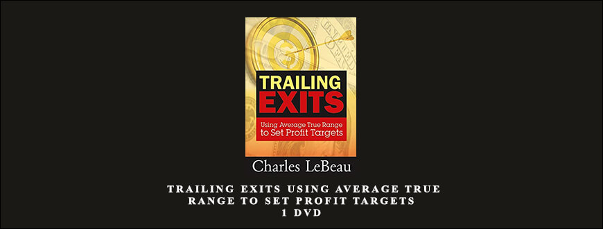 Trailing Exits Using Average True Range to Set Profit Targets 1 DVD