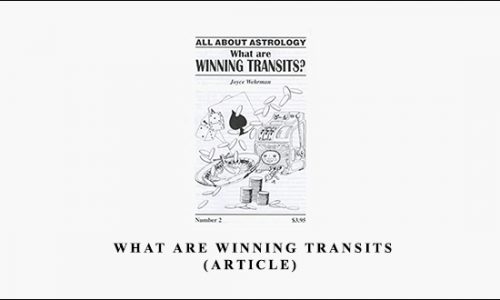 Joyce Wehrman – What are Winning Transits (Article)