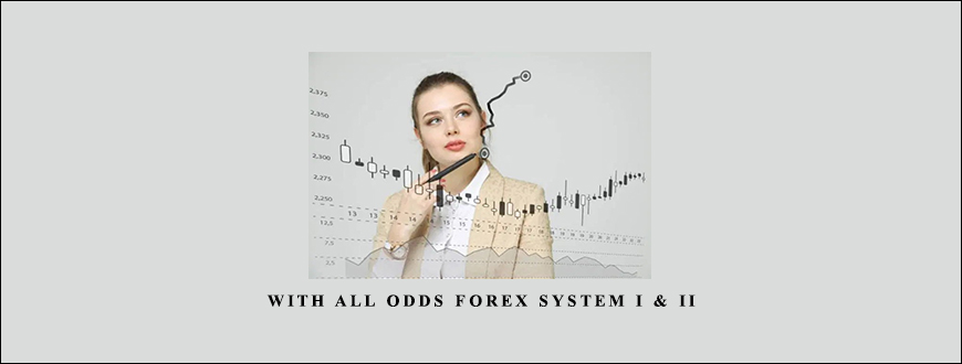 With All Odds Forex System I & II