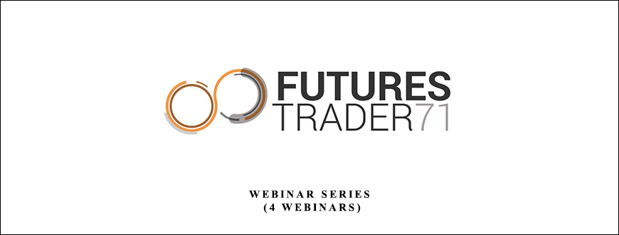 webinar series (4 webinars) by FuturesTrader71